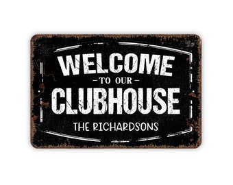 Personalized Welcome To Our Clubhouse Sign - Custom Metal Wall Art Indoor Or Outdoor