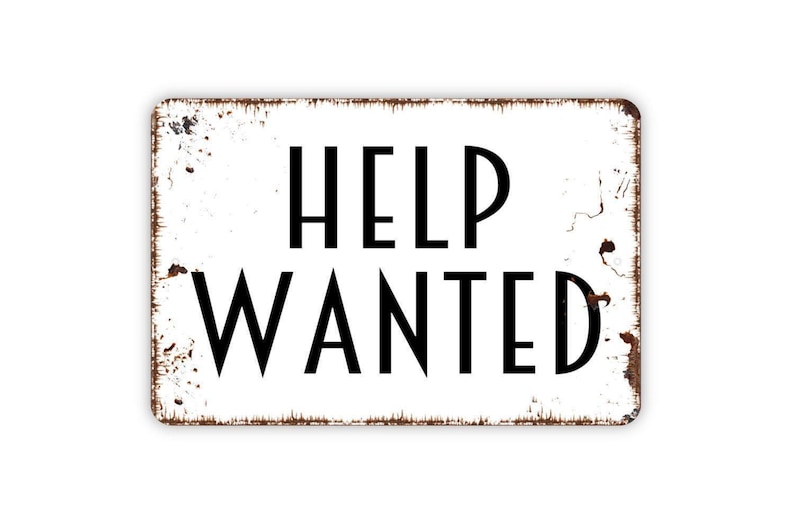 Help Wanted Sign | Now Hiring Business Sign | Job Opening Notice | Storefront Window Sign | Metal or Canvas Wall Art image 4