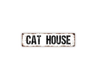 Cat House Sign Metal Wall Sign Pet Decor Kitty Shelter Outdoor Catio Backyard Play Area Wall Art