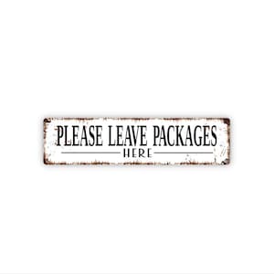 Please Leave Packages Here Sign | Delivery Driver Metal Sign | Porch, Door, Mail, or Home Package Drop Off Sign