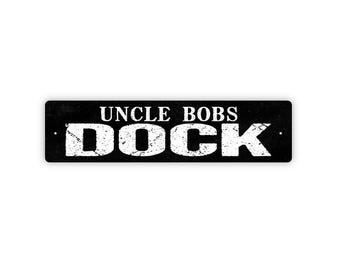 Personalized Dock Sign, Custom Metal Sign, Vinyl Sticker Or  Street Sign or Door Name Plate Plaque
