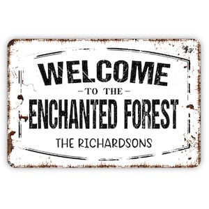 Letrero personalizado de bienvenida al bosque encantado: arte de pared de metal personalizado para interiores o exteriores