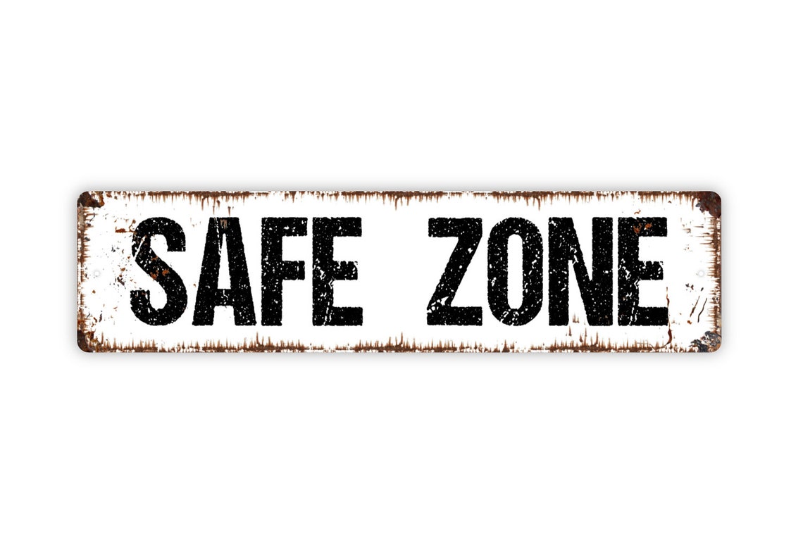 Safe Zone Sign Relax Zen Den Safety Home Sweet Home Rustic - Etsy