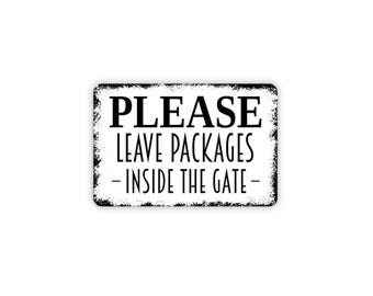 Por favor, deje los paquetes dentro del letrero de la puerta / Instrucciones de entrega segura para hogares y negocios / Aviso de entrega de paquetes en la puerta de la cerca