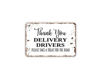 Thank You Delivery Drivers Sign | Please Take a Treat Sign | Delivery Appreciation Sign | Metal Sign or Canvas Wall Art | Entrance Sign