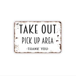 Take Out Pick Up Area Thank You Sign -  Custom Restaurant Carry Out Farmhouse Kitchen Wall Metal Sign Or Canvas Wall Art