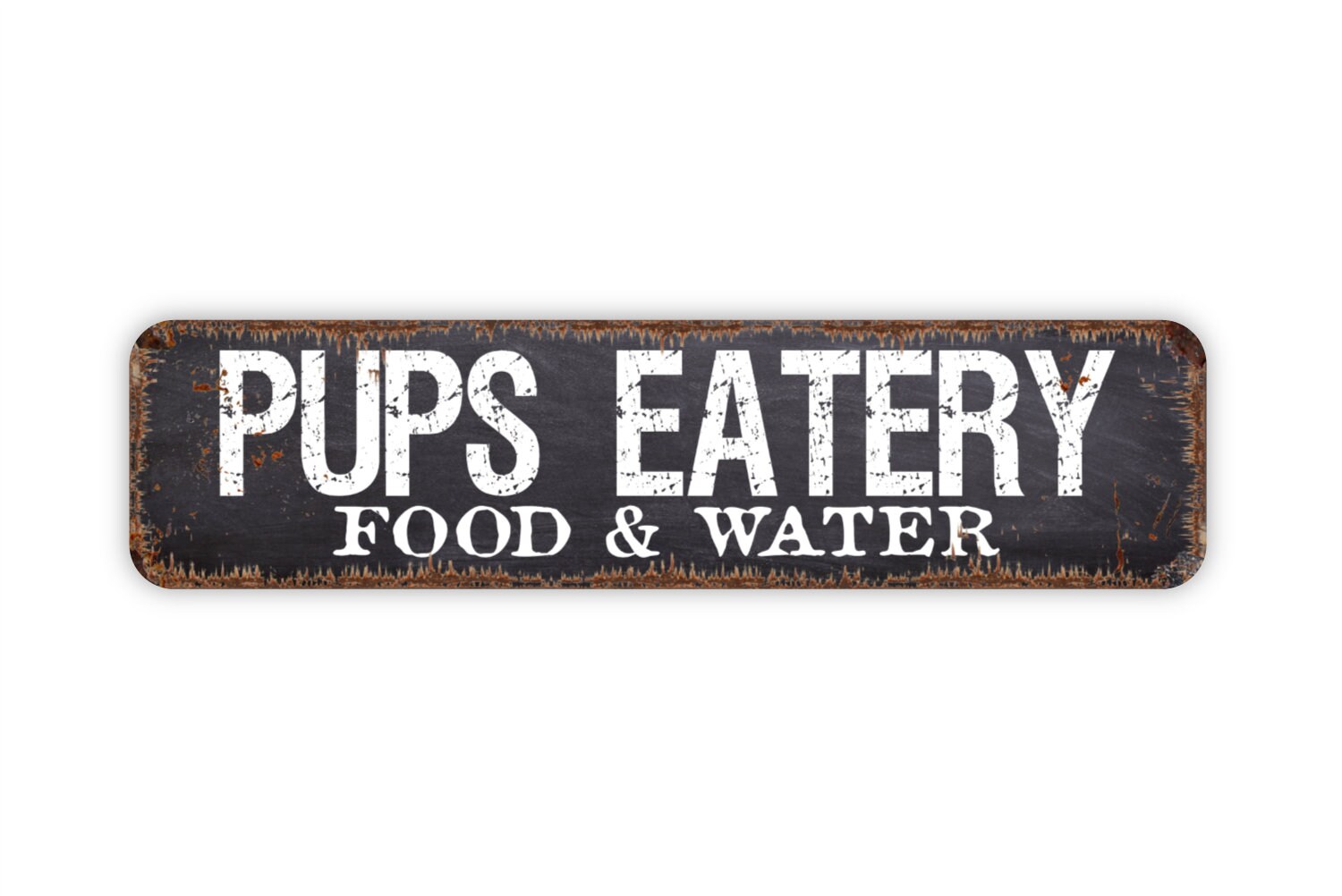 Pups Eatery Food and Water Funny Dog Rustic Custom Metal Sign Etsy