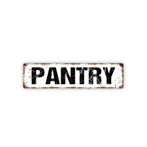 Pantry Sign | Kitchen Gift | Farmhouse Pantry Door Decor | Home Organization Sign | Food Storage Label