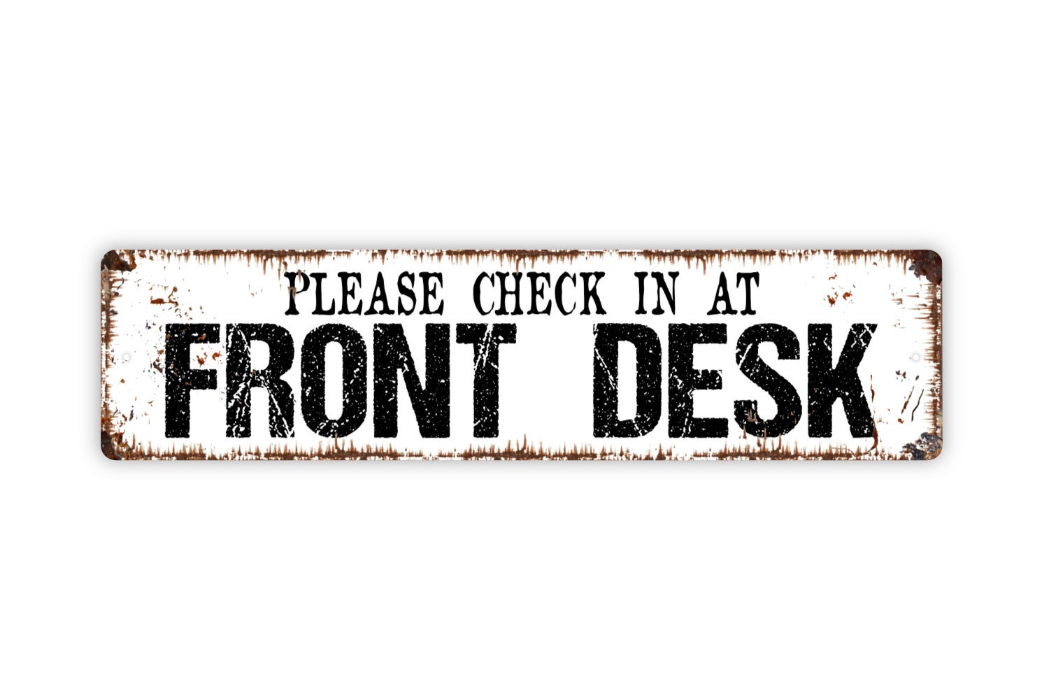 Please Check In At Front Desk Signs