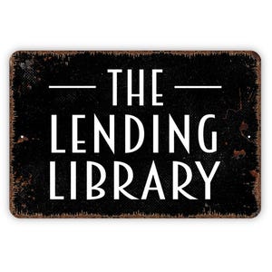The Lending Library Sign, Metal Sign, Farmhouse Contemporary Modern Wall Metal Sign