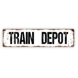 Train Depot Sign - Locomotive Railroad Station Engineer Rustic Street Metal Sign or Door Name Plate Plaque