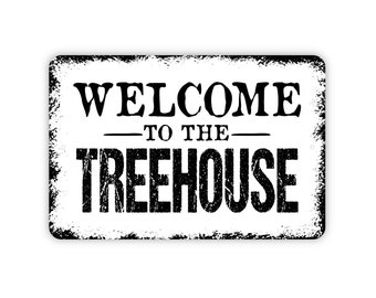 Welcome To The Treehouse Sign - Kids Metal Indoor or Outdoor Wall Art