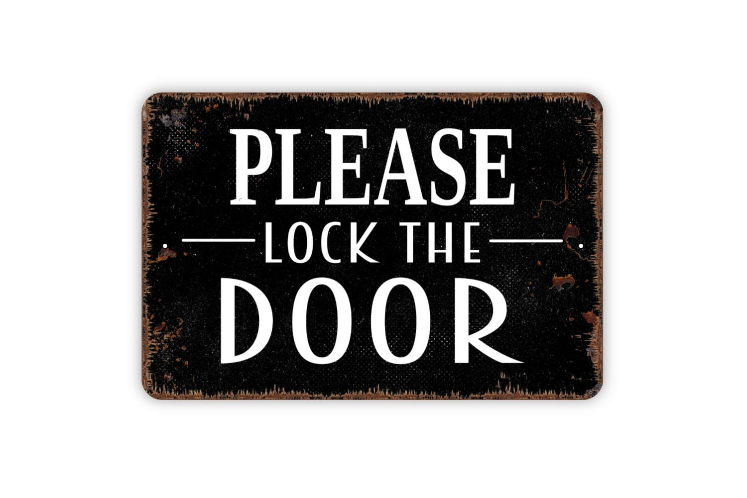 Please Lock The Door Sign Metal Wall Art Indoor or Outdoor 