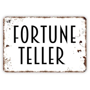 Fortune Teller Sign, Metal Sign, Farmhouse Contemporary Modern Wall Metal Sign