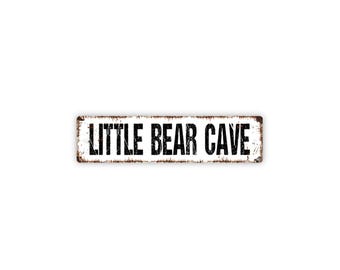 Little Bear Cave Sign | Metal Wall Decor for Nursery, Kids Room, Playroom, Cabin, Woodland Theme | Cute Bear Space Sign