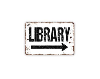 Library With Arrow Sign | Reading Room Directional Wall Decor | Metal Sign or Magnet for School Office Home Study
