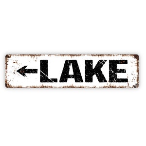 Lake With Arrow Sign - This Way To The Lake Boat Dock Cabin Rustic Street Metal Sign or Door Name Plate Plaque