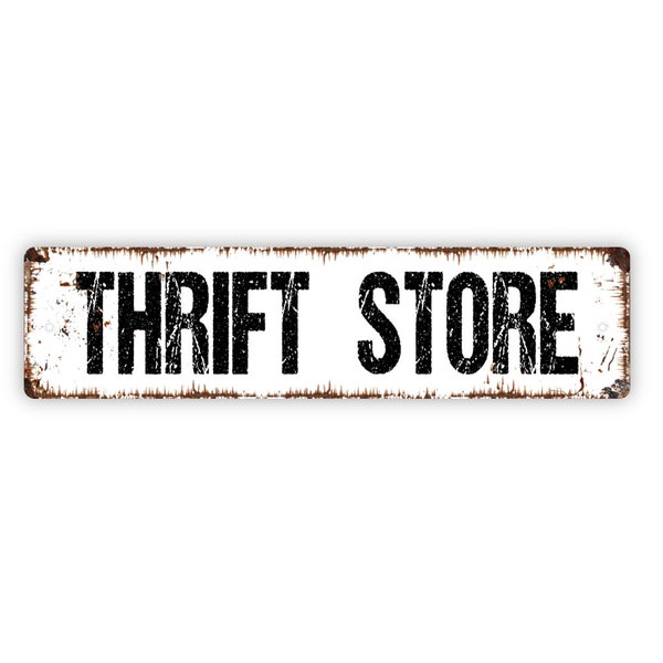 Thrift Store Sign, Vintage Antique Flea Market Rustic Custom Metal Sign, Rustic Street Sign or Door Name Plate Plaque