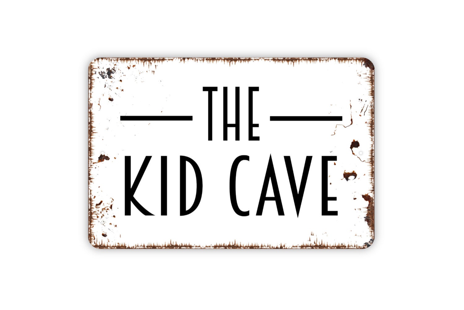 The Kid Cave Sign - Fun Playhouse Metal Indoor or Outdoor Metal Wall Art