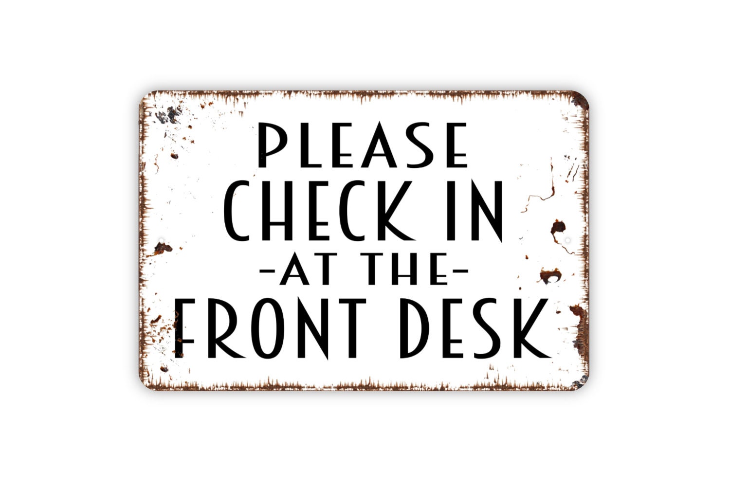 Please Check In At Front Desk Signs