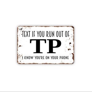 Text If You Run Out Of Toilet Paper Sign – Funny Bathroom Wall Decor – Guest Bath Humor Sign – Restroom Sign – Metal Sign or Canvas Wall Art