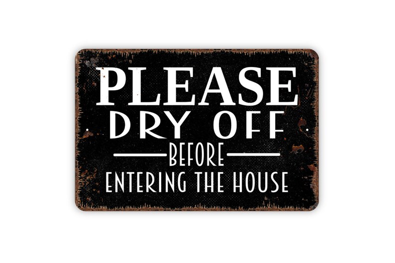 Please Dry off Before Entering the House Sign Pool Beach - Etsy