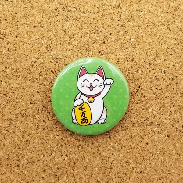 1.5" handmade pinback button/badge or magnet - Lucky Cat / Maneki Neko