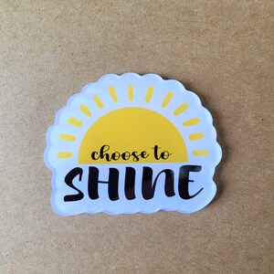 Acrylic magnet - Choose to Shine