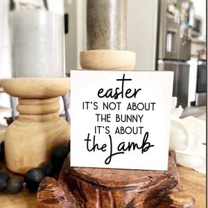 Easter Christian Sign, Farmhouse Easter Lamb Sign, Christian Sign for home, It’s about the Lamb Tier Tray Decor, Christian Tier Tray Gift