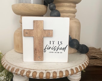 Easter Christian Tier Tray Sign, Farmhouse Distressed It is Finished Sign, Christian Housewarming Gift for home, Small Wooden Cross Sign