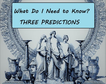 THREE Psychic Predictions | What Do I Need to Know? | Predictions Psychic, Future Ahead Reading, Tarot Predictions, Career, Love