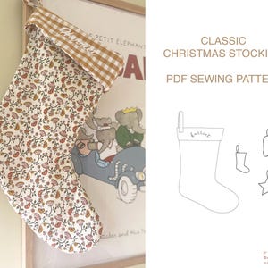 May include: A Christmas stocking with a floral pattern in red, orange, and white, with a brown gingham cuff. The text "Harriet" is embroidered on the cuff. The words "Classic Christmas Stocking PDF Sewing Pattern" are also visible.