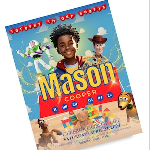 Puede incluir: Un cartel colorido con un niño sonriente y personajes de la película Toy Story. El cartel anuncia una "Celebración de la vida" para Mason Cooper el 23 de abril de 2023 en Las Vegas, NV. También se ve el texto "forever in our hearts".