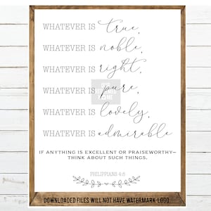 Whatever is True- Philippians 4:8