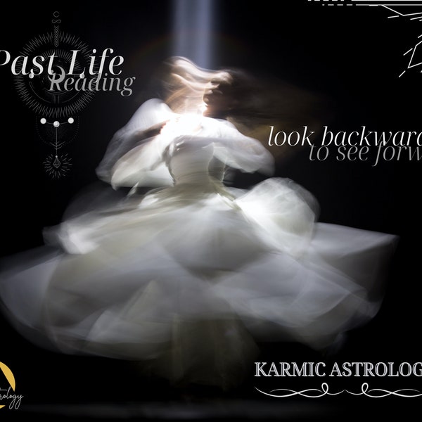 Karmic Astrology: Past Life Reading using Natal Chart - Soul's History, Soul's Purpose, Soul's Future - Unique & Personalised - DIGITAL ONLY