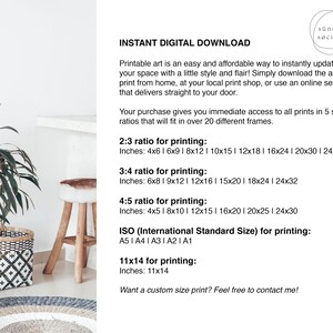 May include: Printable art download with instructions for printing in various sizes, including 2:3, 3:4, 4:5 ratios, and ISO standard sizes. The text includes inches for each size.