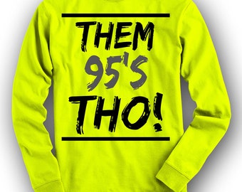 air max 95 neon green shirt
