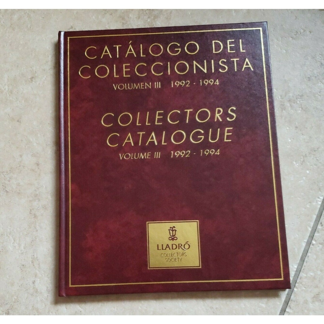Lladro Collectors Society Catalogue Volume III 19921994 Hardcover Etsy