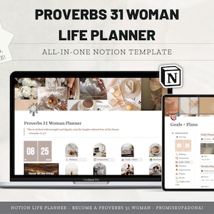 Puede incluir: Una computadora portátil y una tableta muestran una plantilla de Notion para un planificador de vida de la mujer Proverbios 31. La plantilla incluye secciones para objetivos, planes, horarios diarios y semanales, y un diario de oración. La plantilla está diseñada en una paleta de colores neutros con una estética moderna.