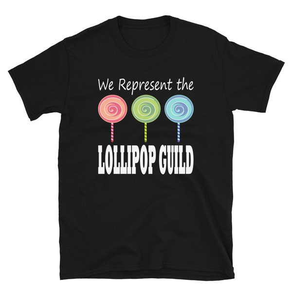 We Represent The Lollipop Guild Wizard Of Oz leeve Unisex T-Shirt