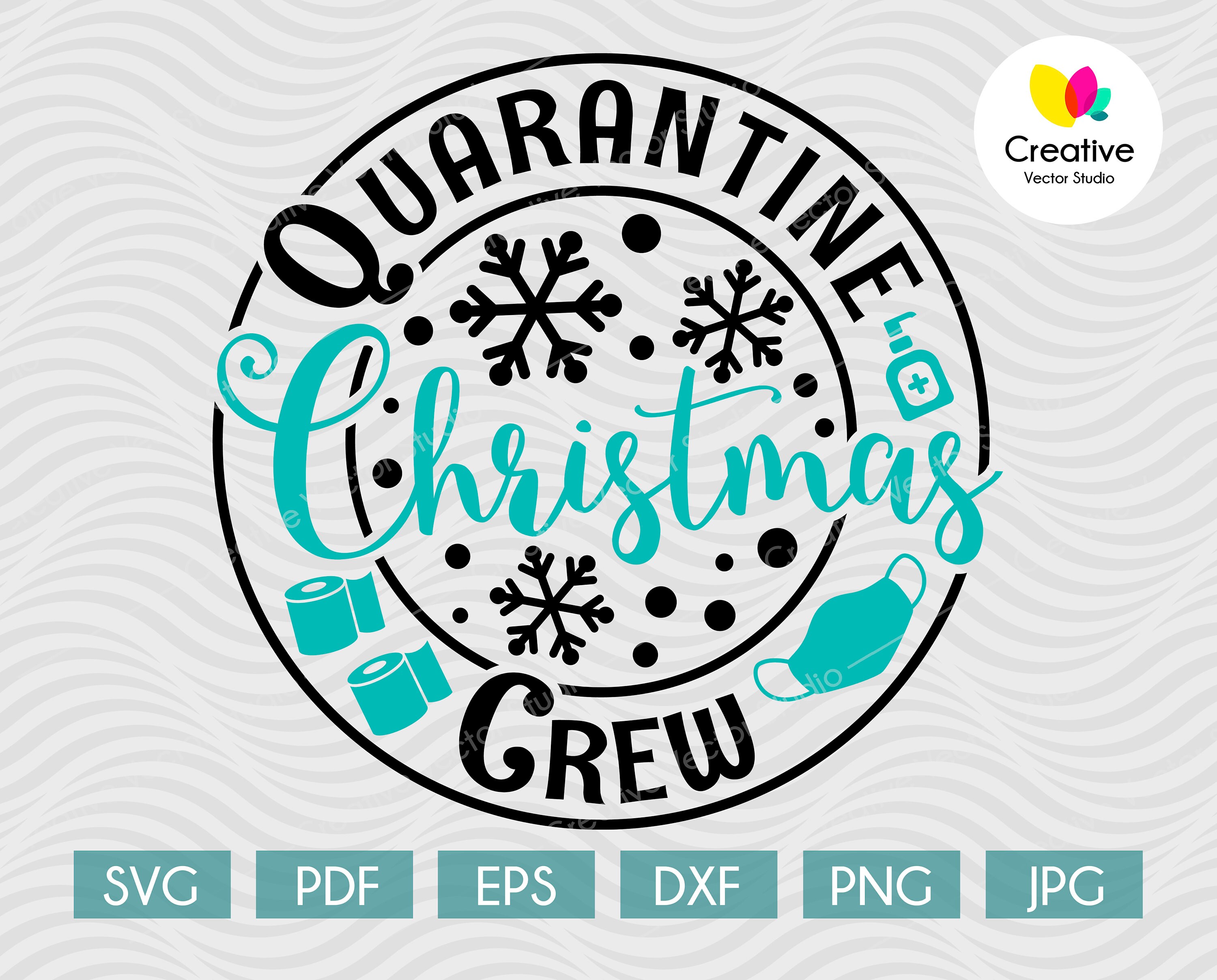 Christmas Sign svg Quarantine Christmas Crew svg Christmas Etsy