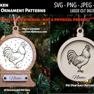 Laser Cut File / 3D Wood and Acrylic Christmas Ornament Digital File / Chicken / Snowglobe SVG, PNG, JPEG / Glowforge / Engrave / Pet / Farm