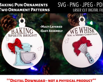 Laser Cut Digital File / Baking Christmas Ornaments SVG, PNG / Glowforge / Pun / Baking Spirits Bright / Whisk you a Merry Christmas / Funny