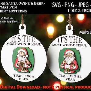 Laser Schnitt Digitale Datei / Wein und Bier trinkender Weihnachtsmann Ornamente SVG, PNG / Glowforge / Lustig / 3D / Bier / Wein / Weihnachtsmann / Trinken