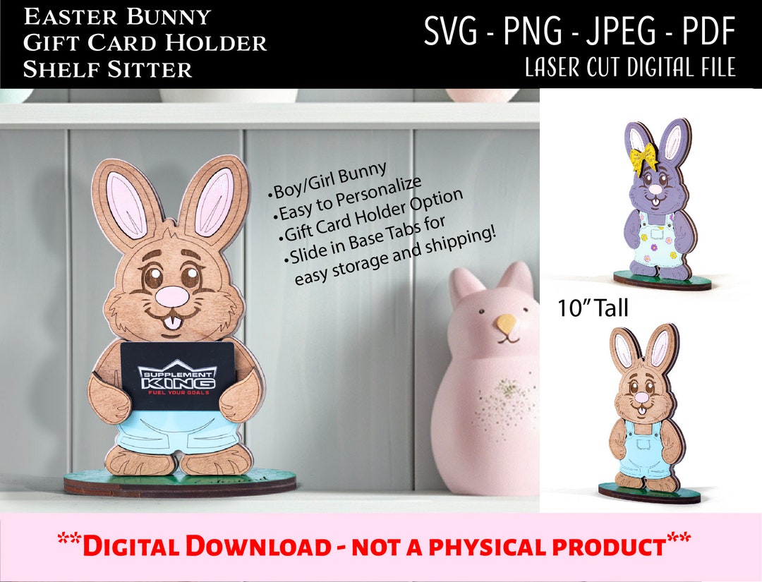 Laser Cut Digital File / Easter Bunny Shelf Sitter Gift Card Holder SVG ...