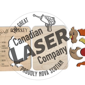 May include: Wooden "Roll a Turkey" game with a turkey puzzle and dice-rolling instructions. The game includes a laser-cut turkey, dice, and a game board. The text "Canadian Laser Company" is also visible.