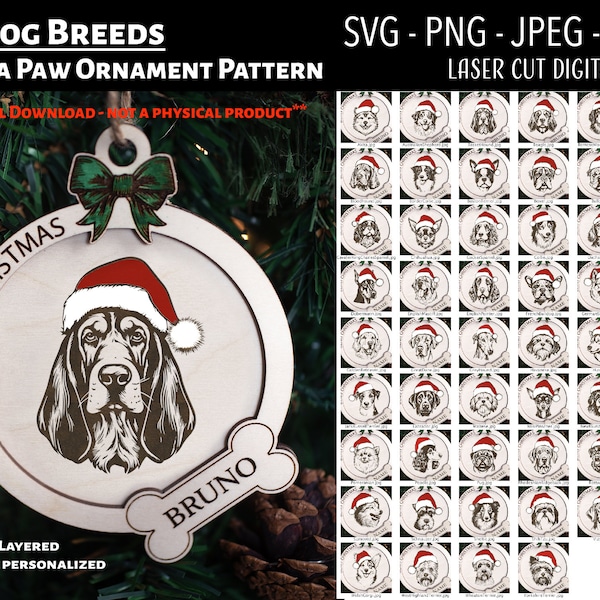 Laser Cut File / Christmas Ornament Digital File / Santa Paws Dog Breed Christmas Ornament / Pet Portrait SVG, PNG, JPEG / Glowforge / Dogs