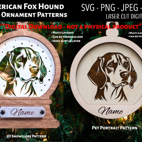 Laser Cut File / 3D Wood and Acrylic Christmas Ornament Digital File / American Fox Hound / Snowglobe SVG, PNG / Glowforge / Pet / Hound Dog