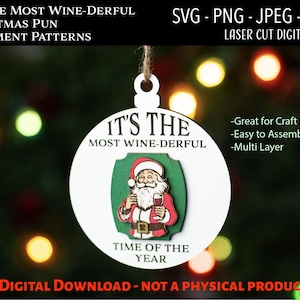 Laser geschnittene digitale Datei / Weinlaunezeit des Jahres Ornament SVG, PNG / Glowforge / Lustig / 3D / Wein trinkender Weihnachtsmann / Wein