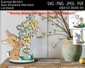 Laser Cut Digital File / Easter Bunny Egg Stacker SVG, PNG / Glowforge / Family / Bunny / Easter Bunny / Personalized Eggs / Easter Eggs